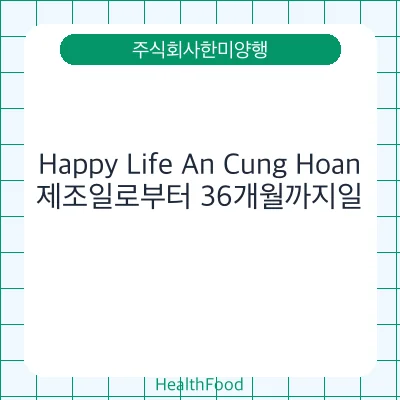 Happy Life An Cung Hoan